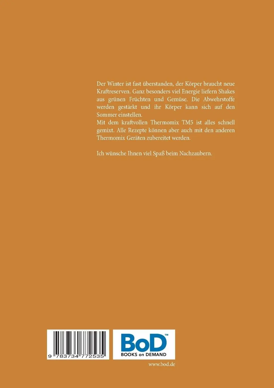 Rückseite: 9783734772535 | Grüne Kraftwecker Shakes aus dem Thermomix TM5 | Melissa Marks | Buch