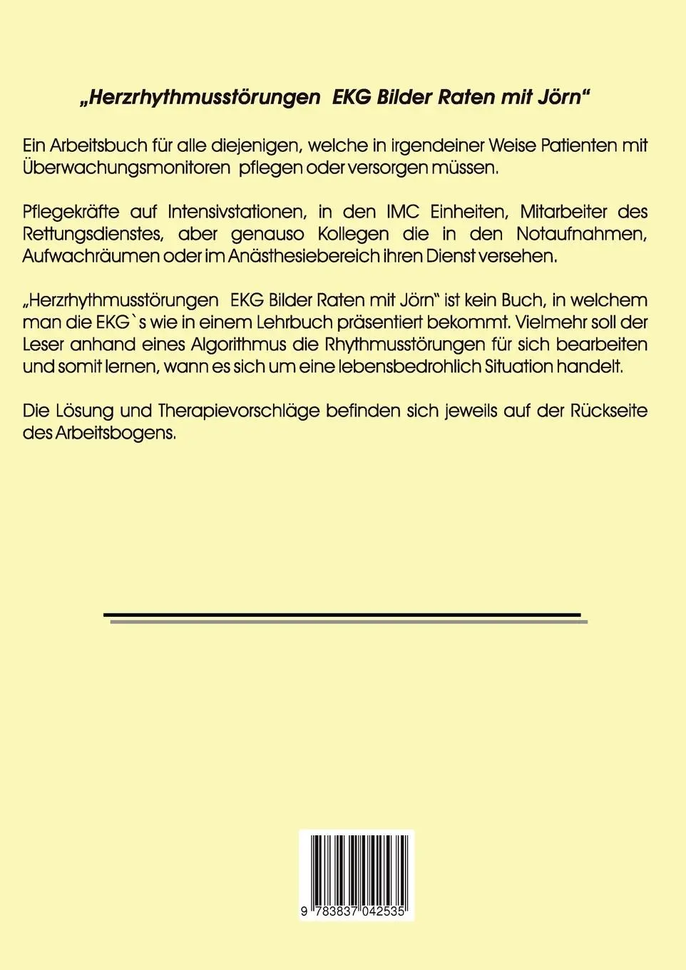 Rückseite: 9783837042535 | Herzrhythmusstörungen | EKG - Bilder Raten mit Jörn | Jörn Nickoleit