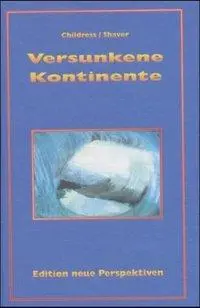 Cover: 9783895392535 | Versunkene Kontinente | David Hatcher Childress (u. a.) | Buch | 2000