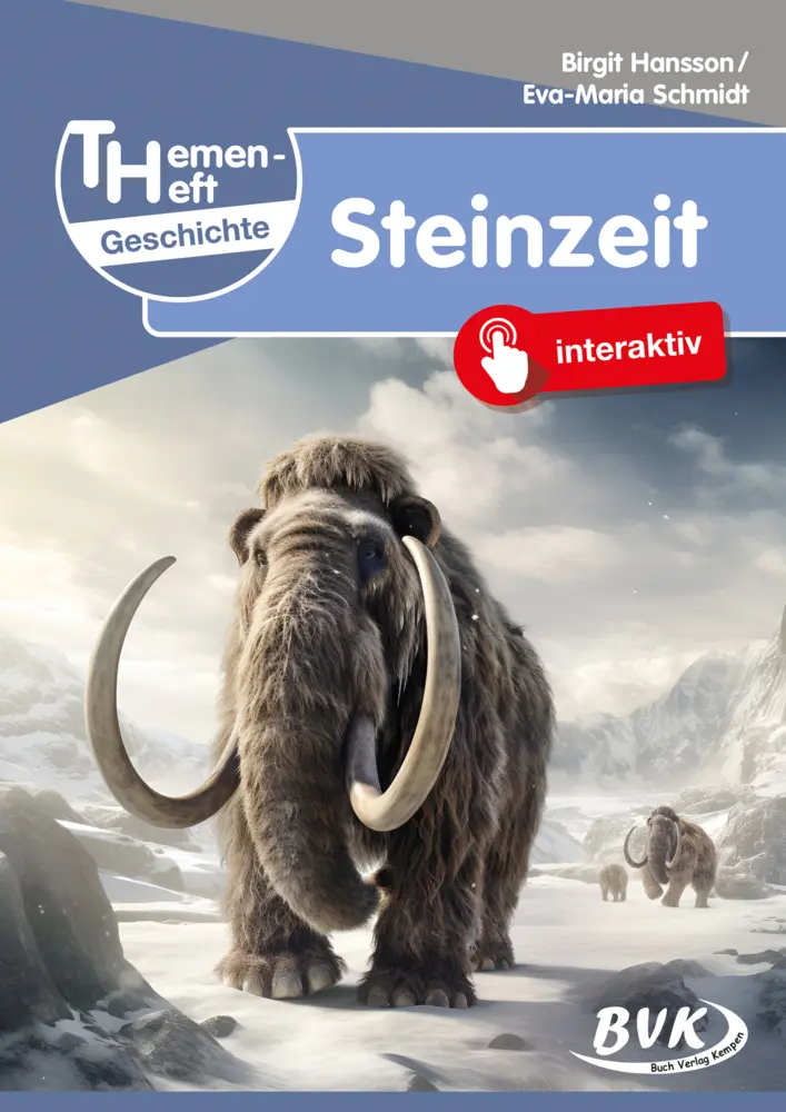 Cover: 9783965202535 | Themenheft Geschichte Steinzeit | Birgit Hansson (u. a.) | Broschüre