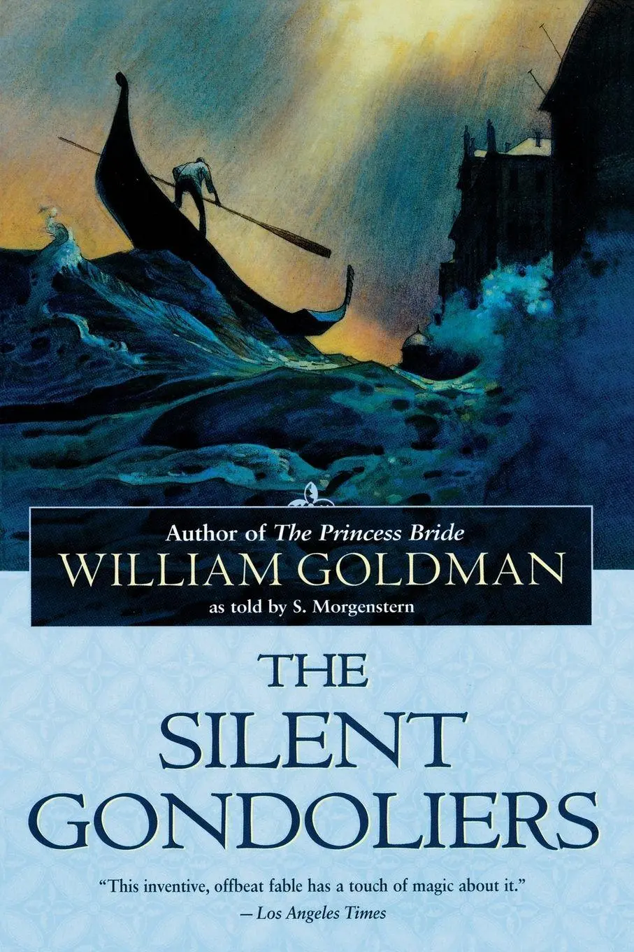 Cover: 9780345442635 | The Silent Gondoliers | A Novel | William Goldman | Taschenbuch | 2001