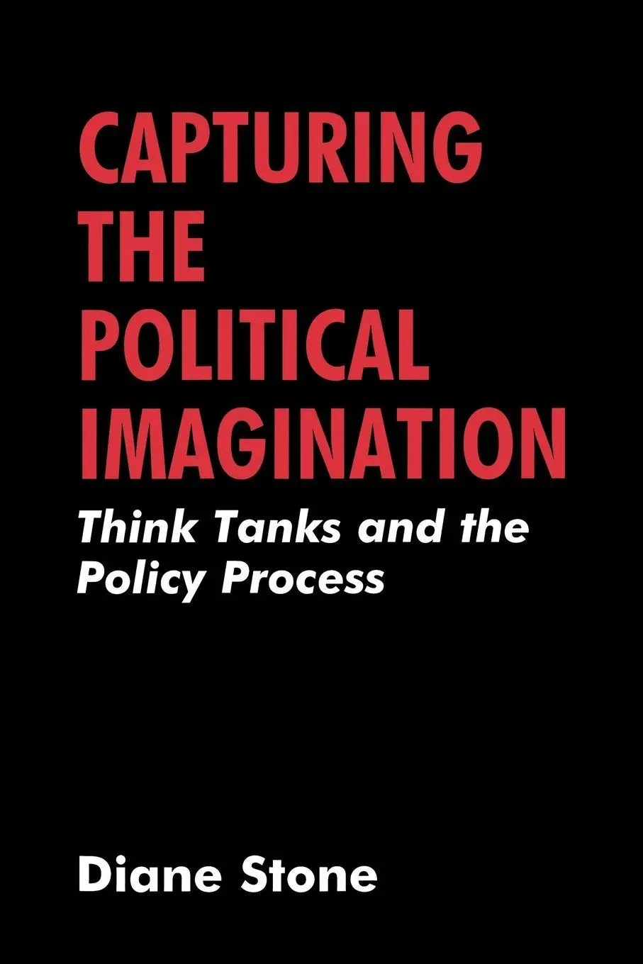 Cover: 9780714642635 | Capturing the Political Imagination | Diane Stone | Taschenbuch | 1996