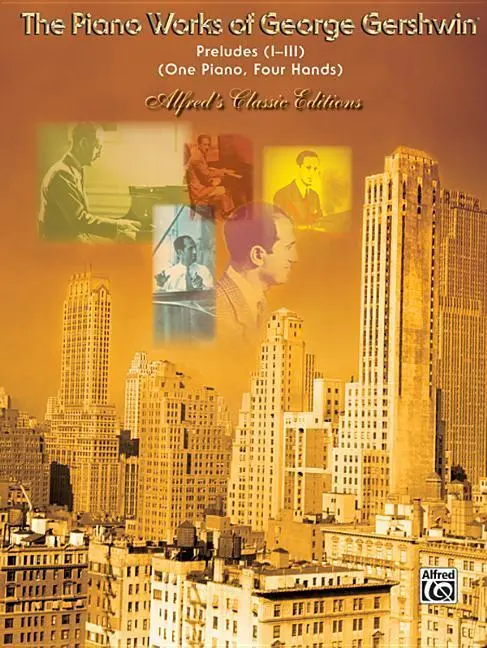 Cover: 9780769262635 | Preludes | George Gershwin | Taschenbuch | Alfred's Classic Editions
