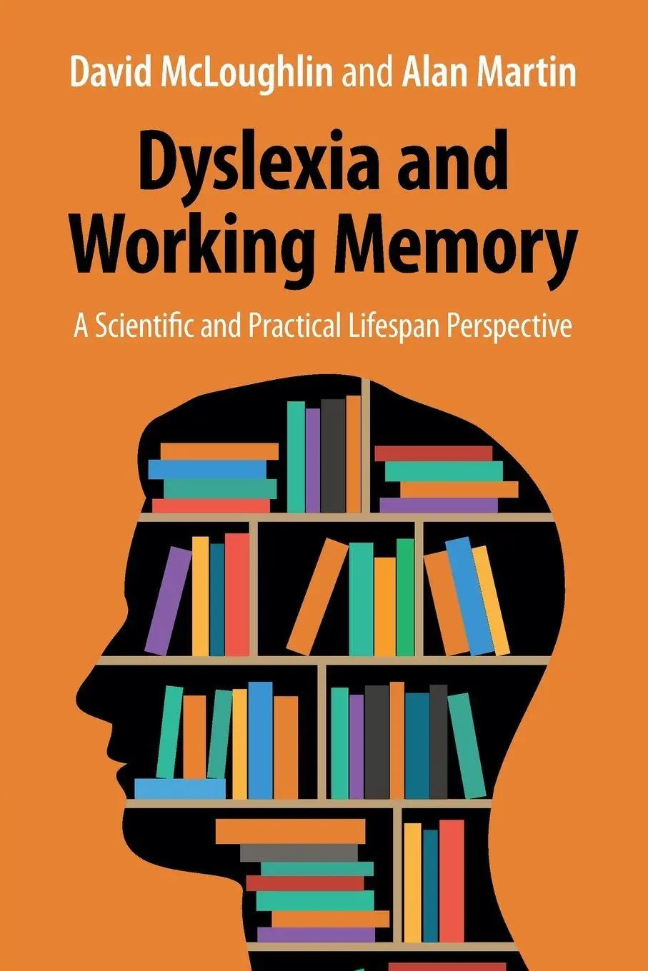 Cover: 9781009282635 | Dyslexia and Working Memory | David Mcloughlin (u. a.) | Taschenbuch