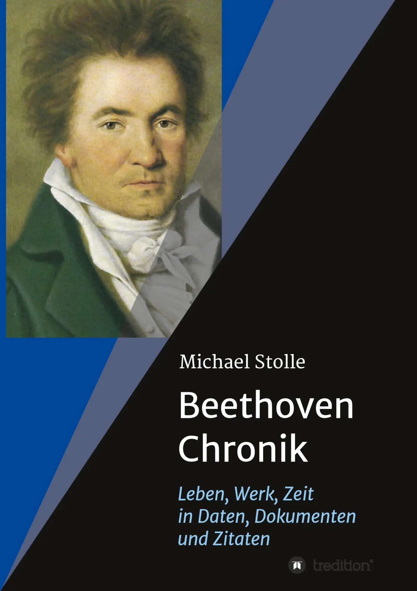Cover: 9783347122635 | Beethoven-Chronik (Neuauflage) | Michael Stolle | Taschenbuch | 372 S.
