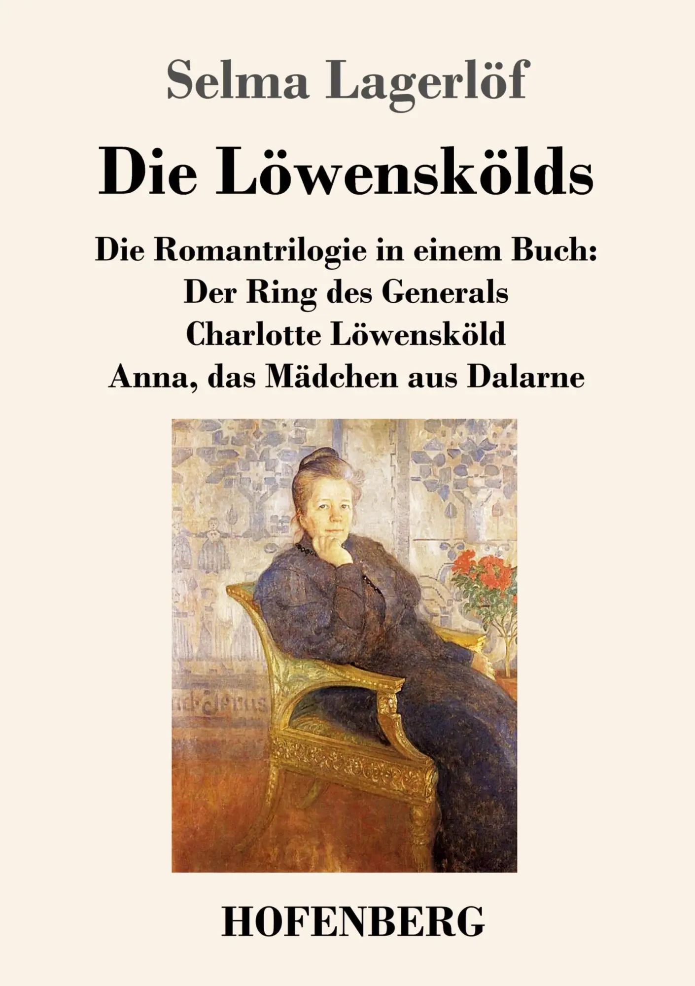Cover: 9783743742635 | Die Löwenskölds | Selma Lagerlöf | Taschenbuch | Paperback | 616 S.