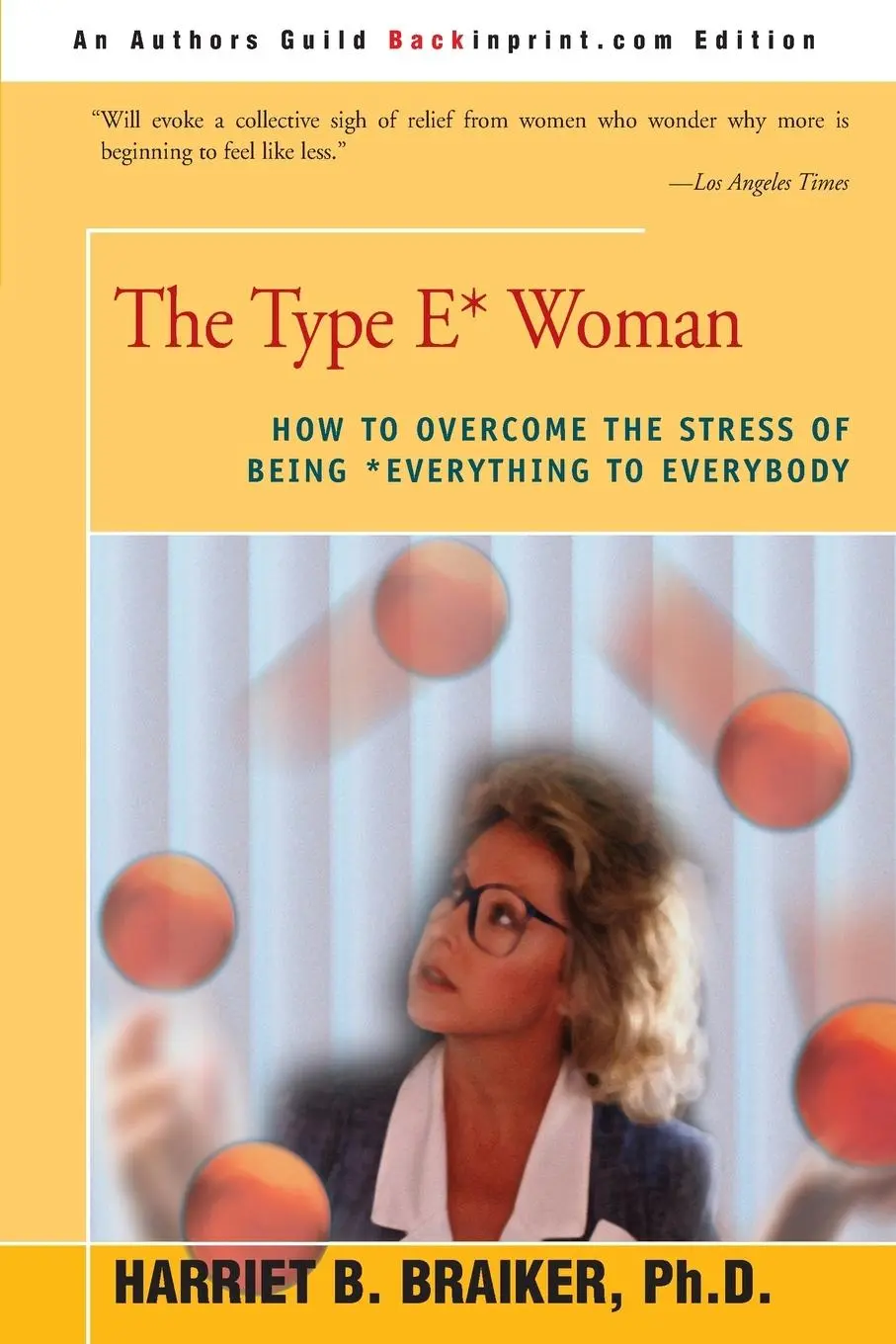 Cover: 9780595222735 | The Type E* Woman | Harriet B. Braiker | Taschenbuch | Englisch | 2002