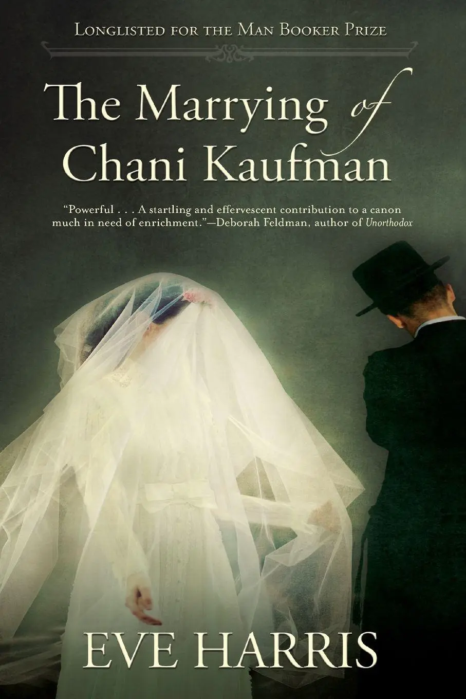 Cover: 9780802122735 | The Marrying of Chani Kaufman | Eve Harris | Taschenbuch | Englisch