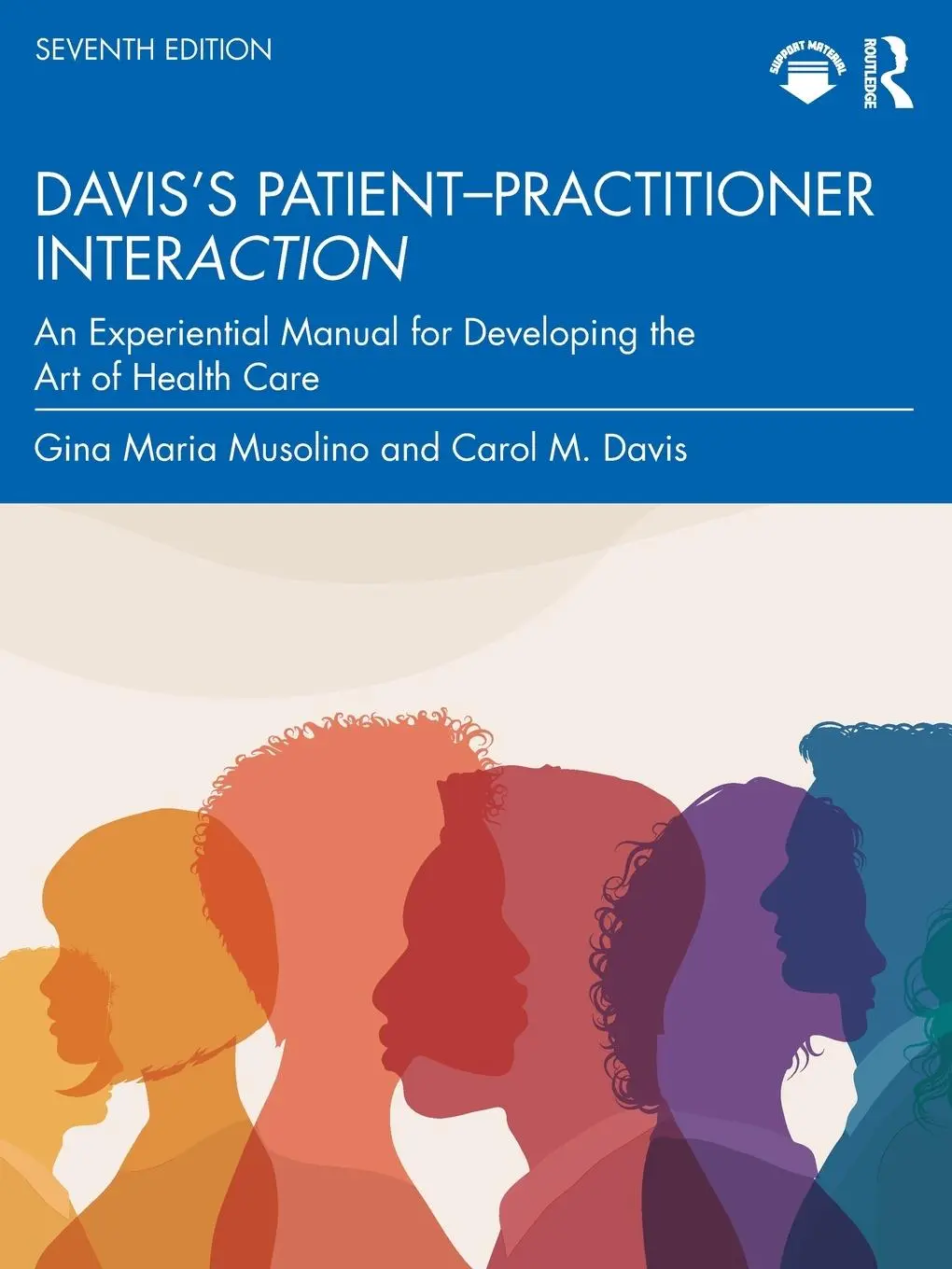 Cover: 9781032942735 | Davis's Patient-Practitioner Interaction | Carol M. Davis (u. a.)