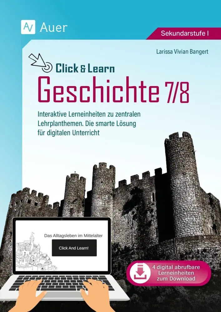Cover: 9783403092735 | Click &amp; Learn - Geschichte 7 &amp; 8 | Larissa Vivian Bangert | Bundle