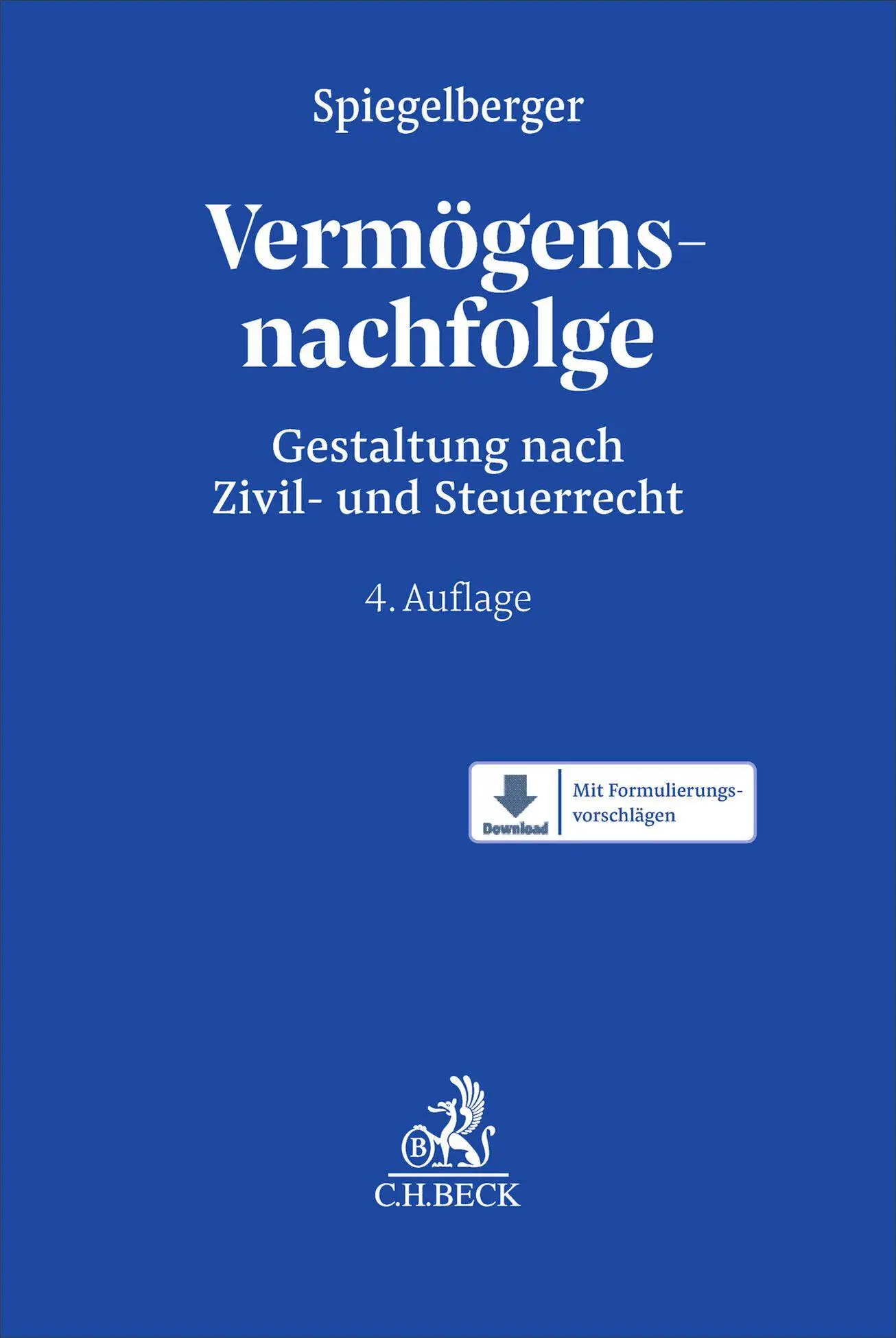 Cover: 9783406822735 | Vermögensnachfolge | Gestaltung nach Zivil- und Steuerrecht | Buch