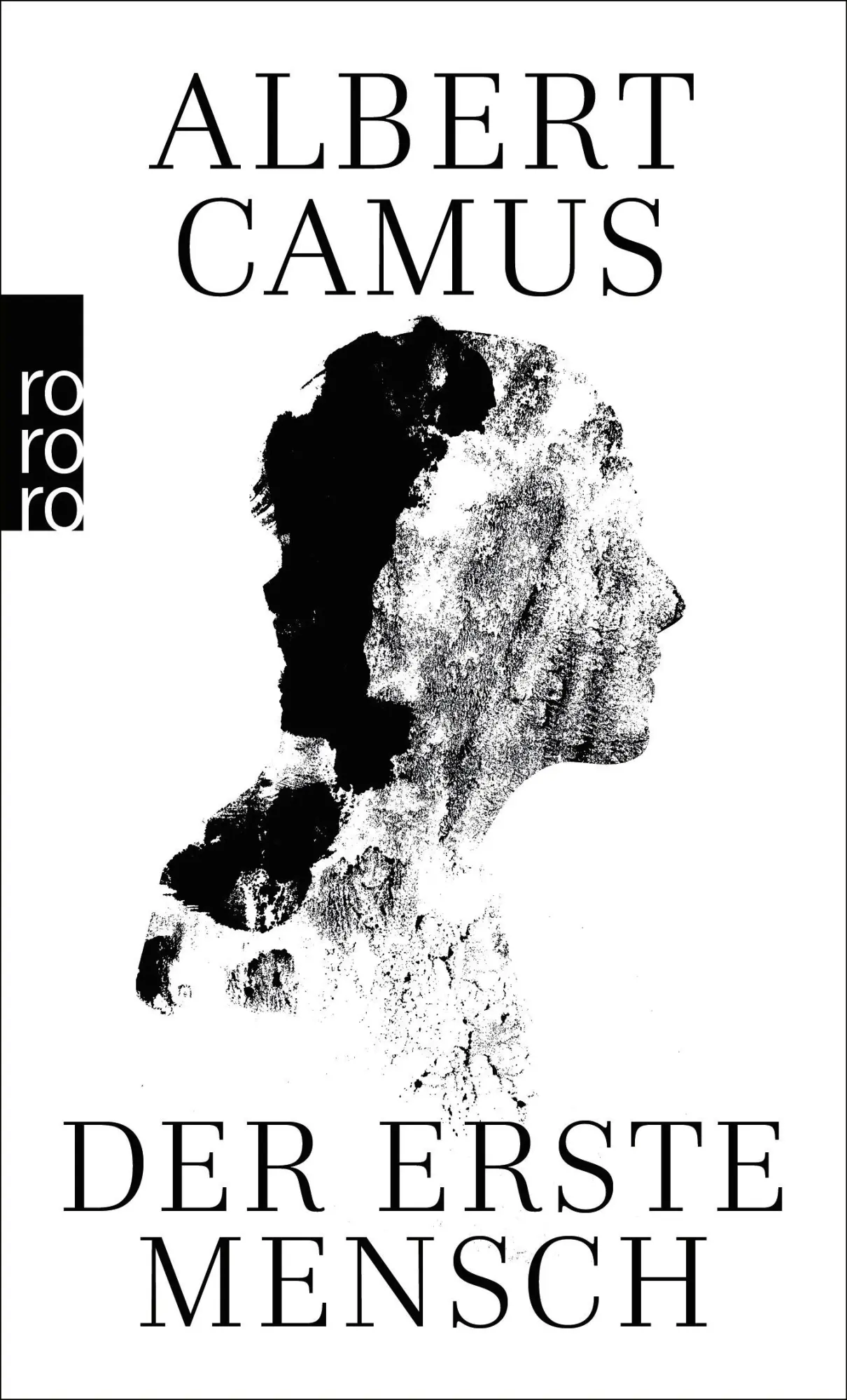 Cover: 9783499132735 | Der erste Mensch | Albert Camus | Taschenbuch | 288 S. | Deutsch Cover: 9783499132735 | Der erste Mensch | Albert Camus | Taschenbuch | 288 S. | Deutsch
