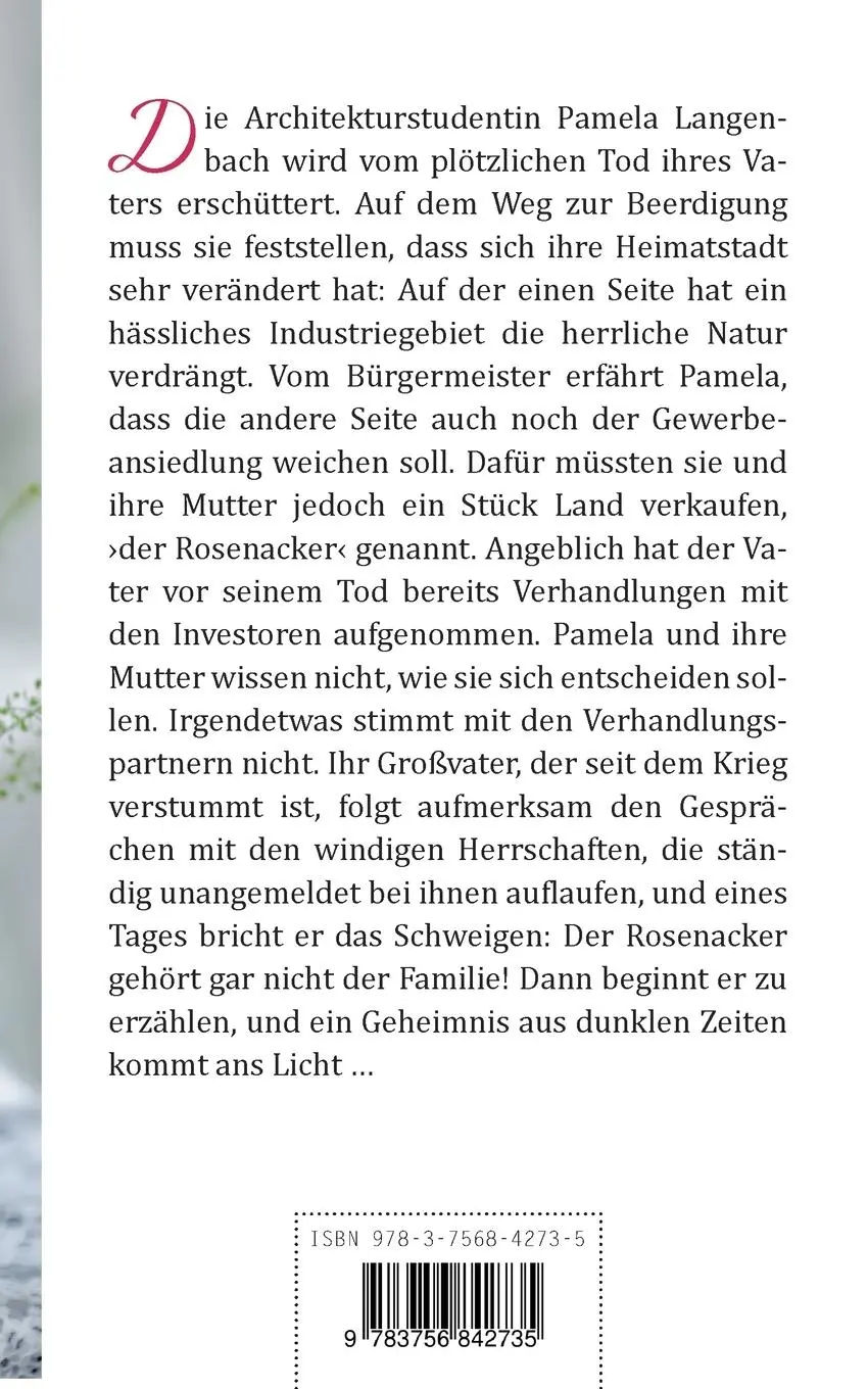 Rückseite: 9783756842735 | Das Rosenfeld | Roman | Bernd Lux | Taschenbuch | 212 S. | Deutsch