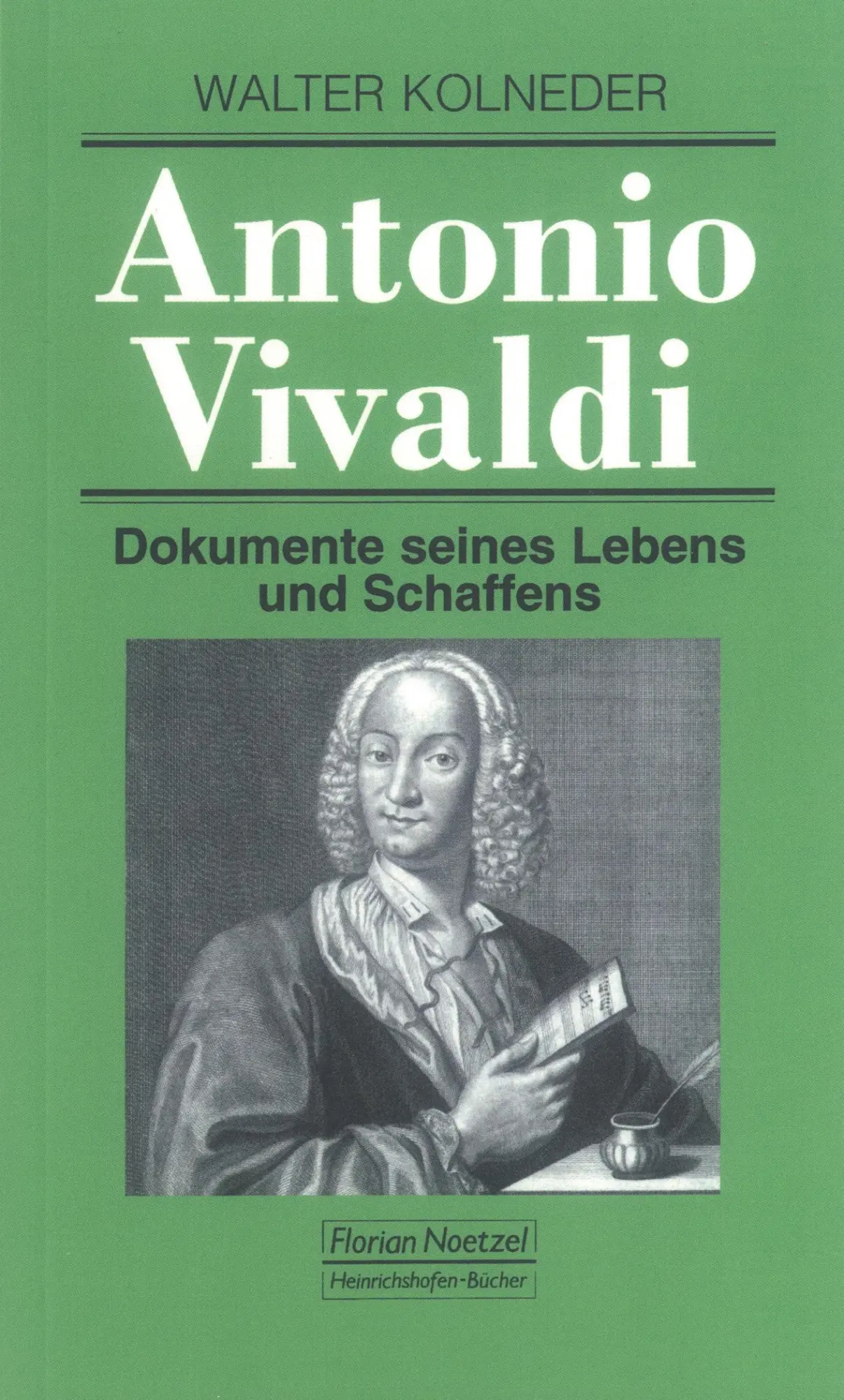 Cover: 9783795902735 | Antonio Vivaldi | Dokumente seines Lebens und Schaffens | Kolneder