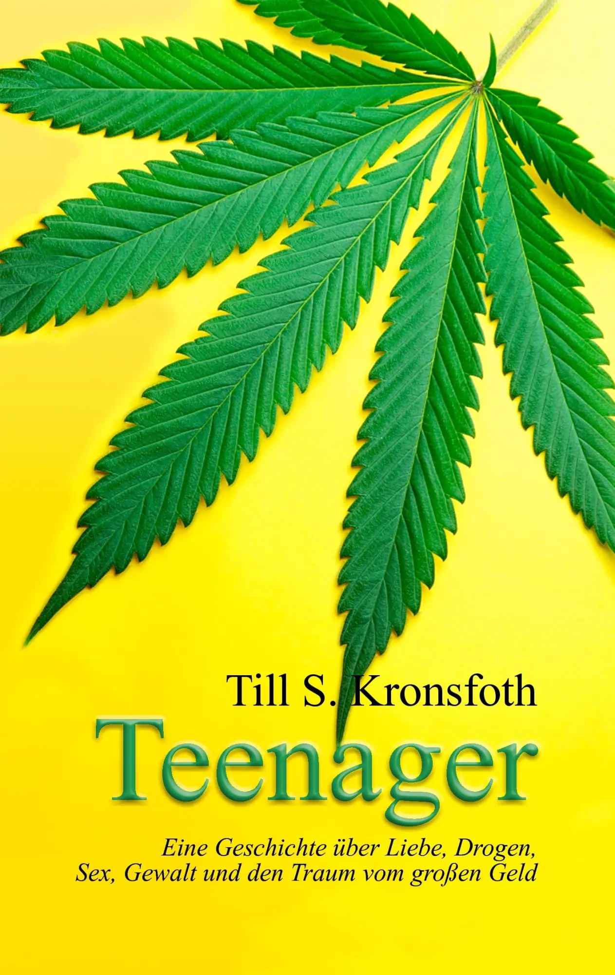 Cover: 9783837022735 | Teenager | Till S. Kronsfoth | Taschenbuch | 184 S. | Deutsch | 2009