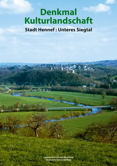Cover: 9783884622735 | Denkmal Kulturlandschaft - Stadt Hennef : Unteres Siegtal | Buch