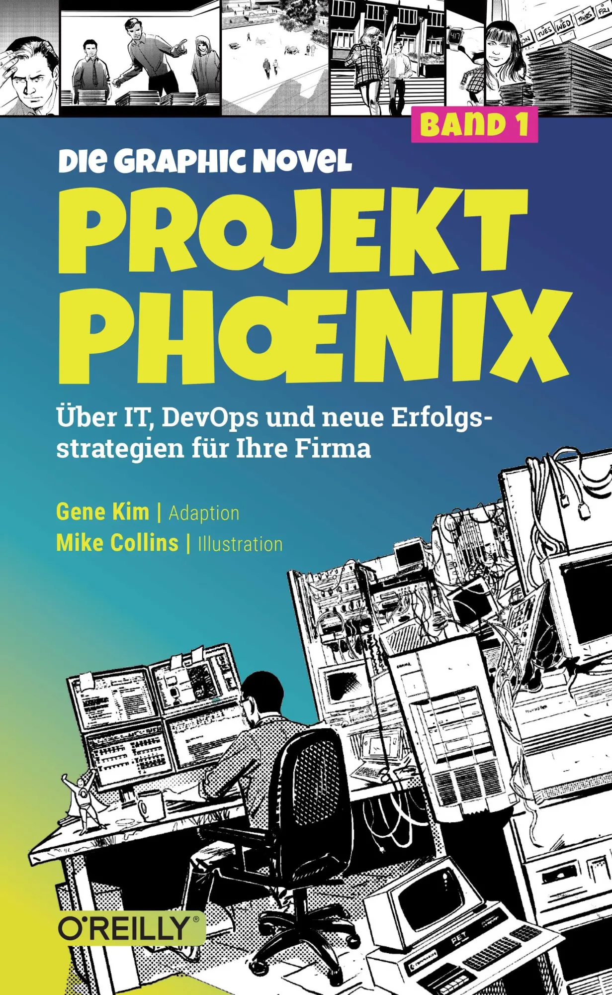 Cover: 9783960092735 | Projekt Phoenix - Die Graphic Novel, Band 1 | Gene Kim | Taschenbuch