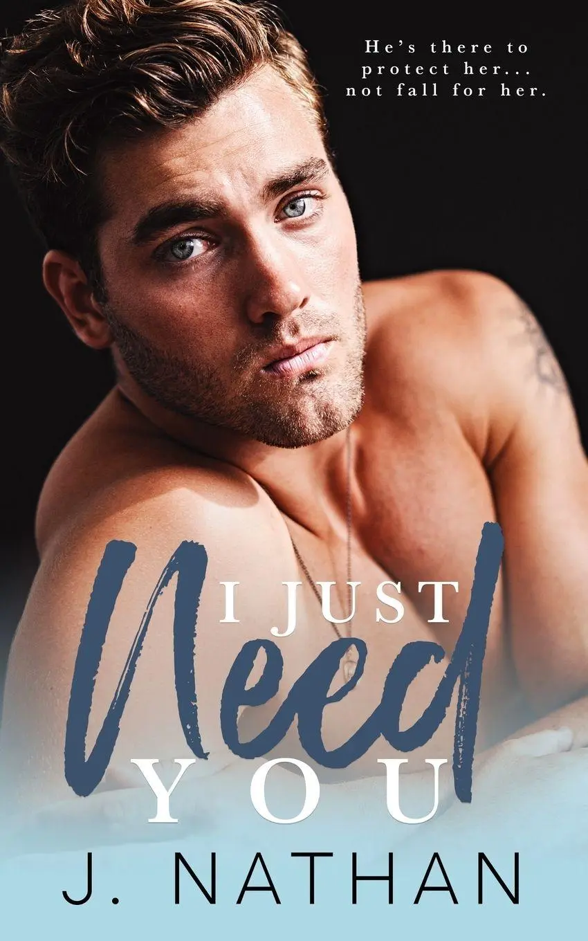 Cover: 9798986702735 | I Just Need You | J. Nathan | Taschenbuch | Englisch | 2022