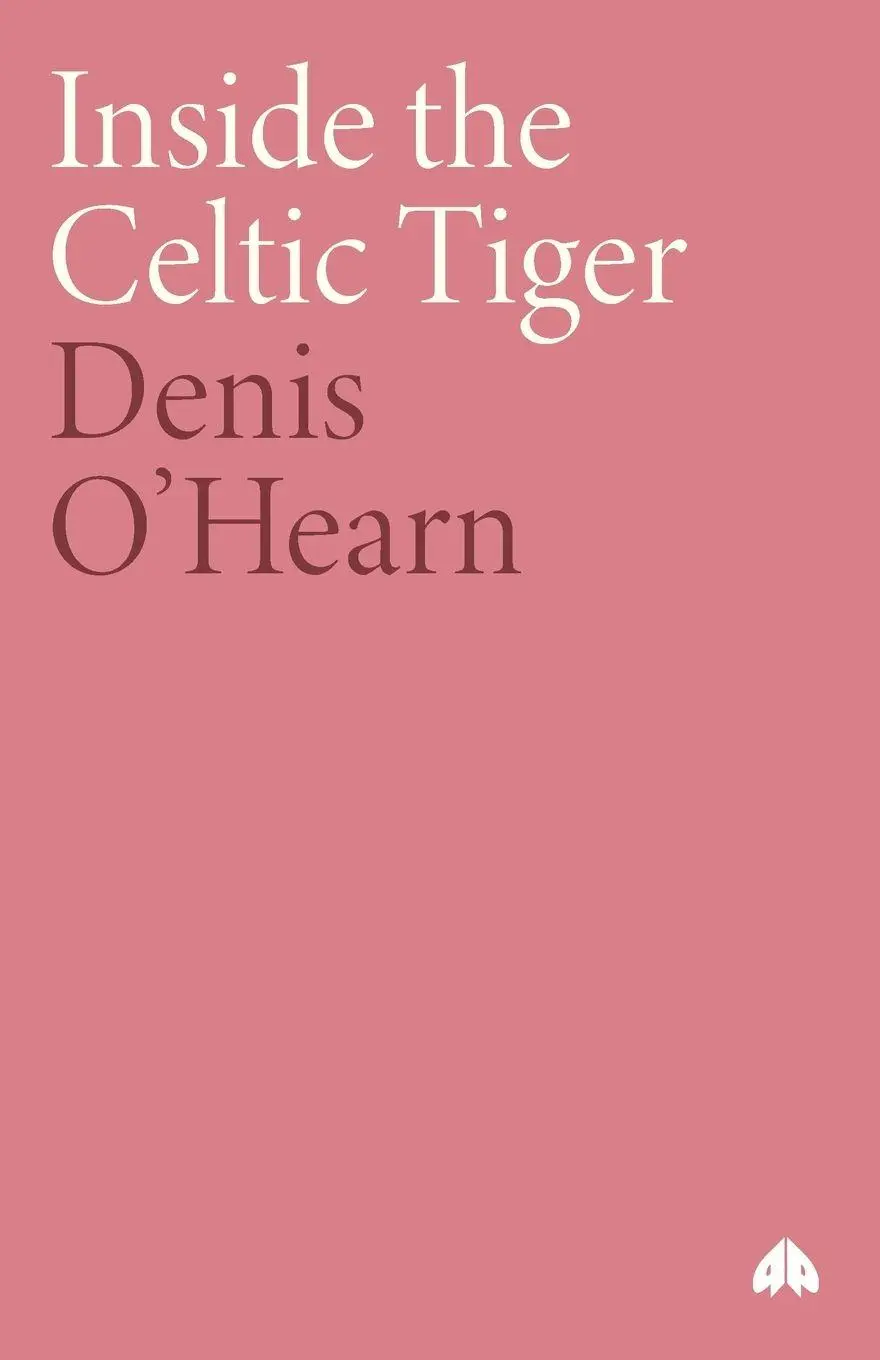 Cover: 9780745312835 | Inside the Celtic Tiger | Denis O'Hearn | Taschenbuch | Englisch
