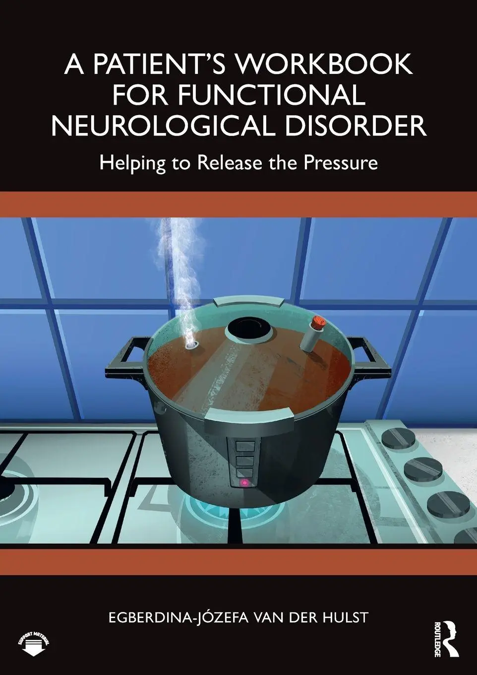 Cover: 9781032312835 | A Patient's Workbook for Functional Neurological Disorder | Hulst