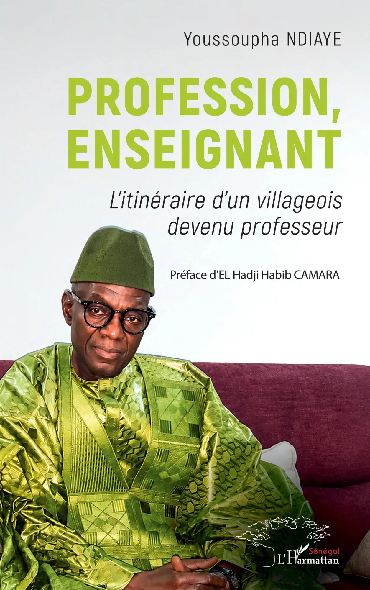 Cover: 9782336622835 | Profession, enseignant | Youssoupha Ndiaye | Taschenbuch | Französisch