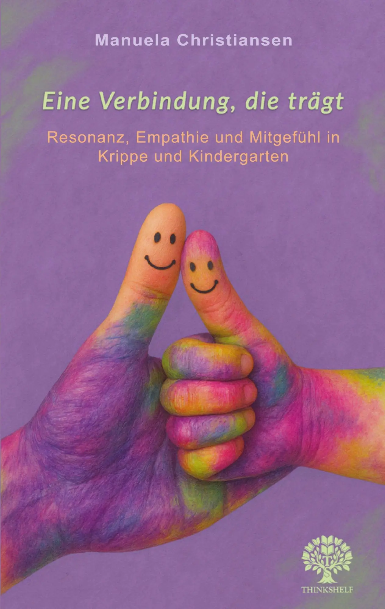 Cover: 9783389162835 | Eine Verbindung, die trägt | Manuela Christiansen | Taschenbuch | 2025
