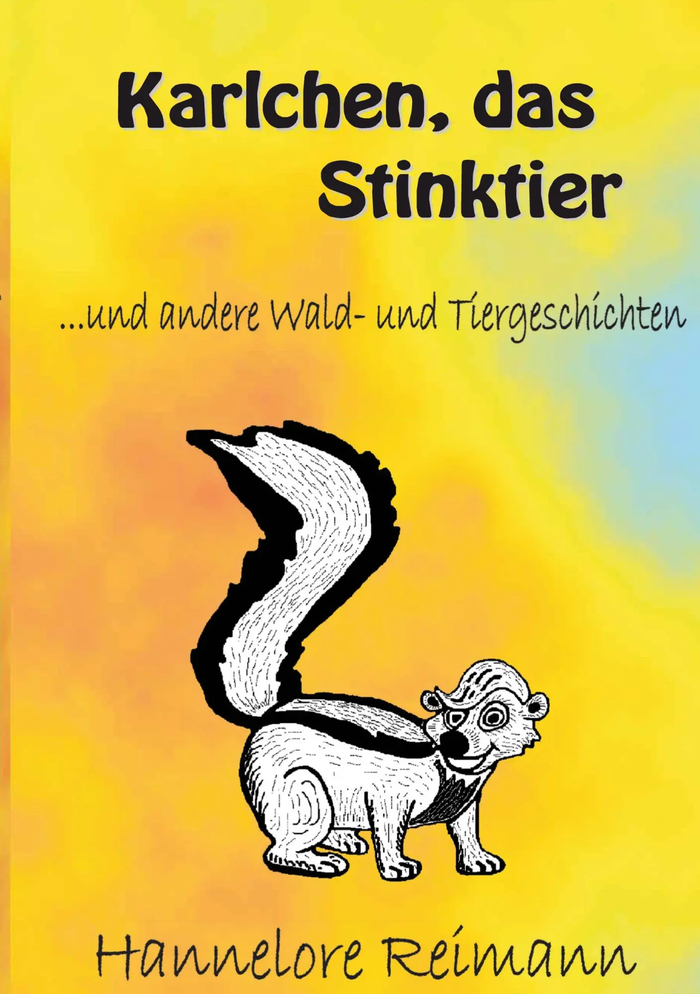 Cover: 9783831142835 | Karlchen, das Stinktier | und andere Wald- und Tiergeschichten | Buch