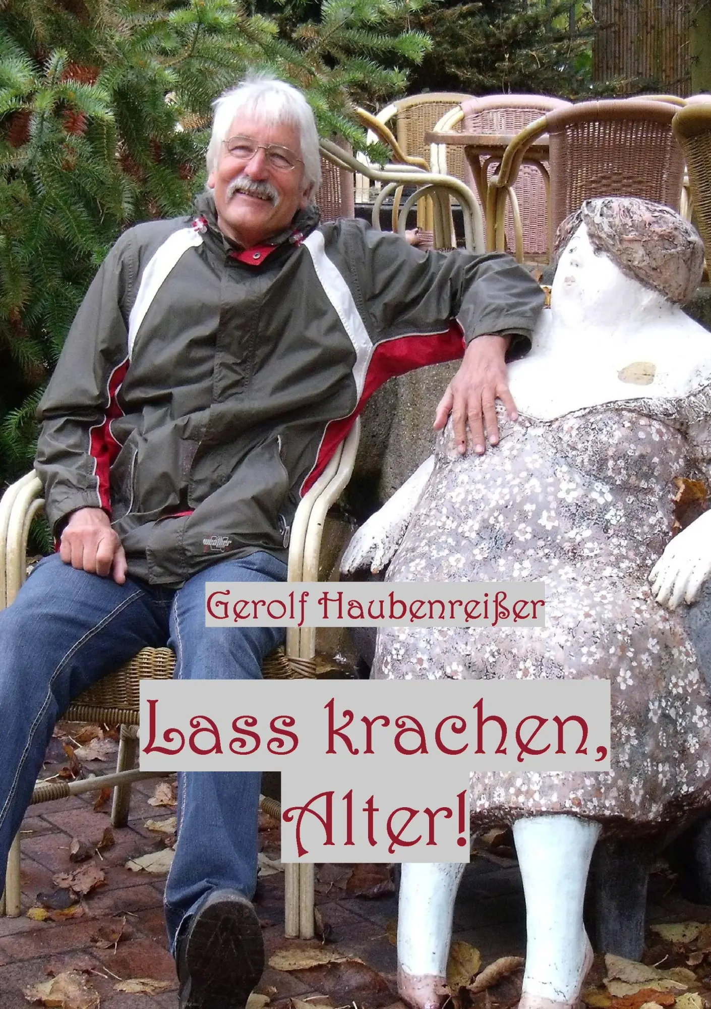 Cover: 9783848212835 | Lass krachen, Alter | oder gibt es ein Leben mit der Rente? | Buch
