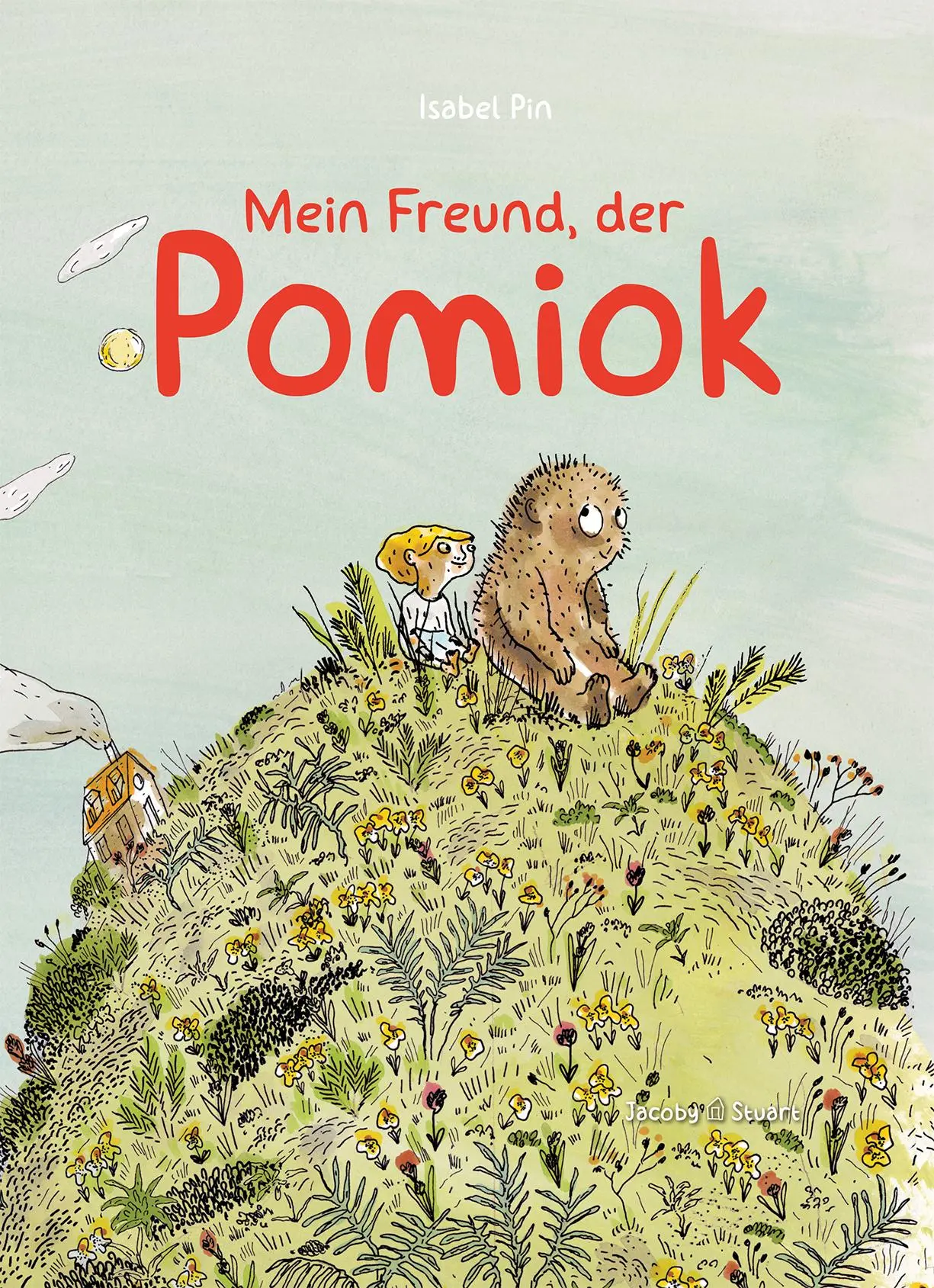 Cover: 9783964282835 | Mein Freund, der Pomiok | Isabel Pin | Buch | 32 S. | Deutsch | 2025