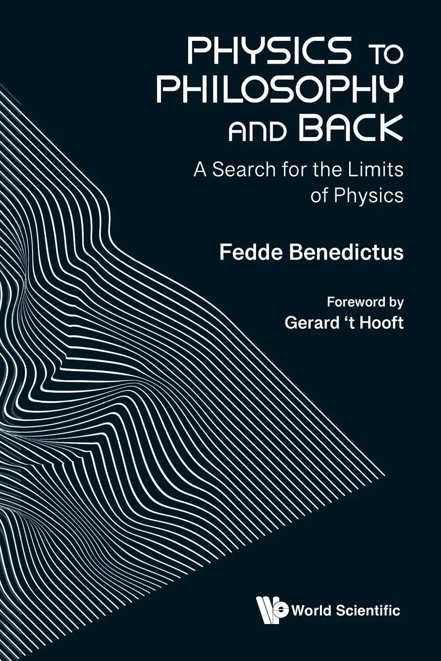 Cover: 9789811292835 | PHYSICS TO PHILOSOPHY AND BACK | Fedde Benedictus | Taschenbuch | 2024