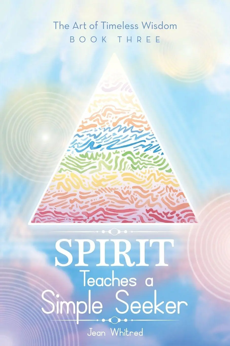 Cover: 9798765232835 | Spirit Teaches a Simple Seeker | Jean Whitred | Taschenbuch | Englisch
