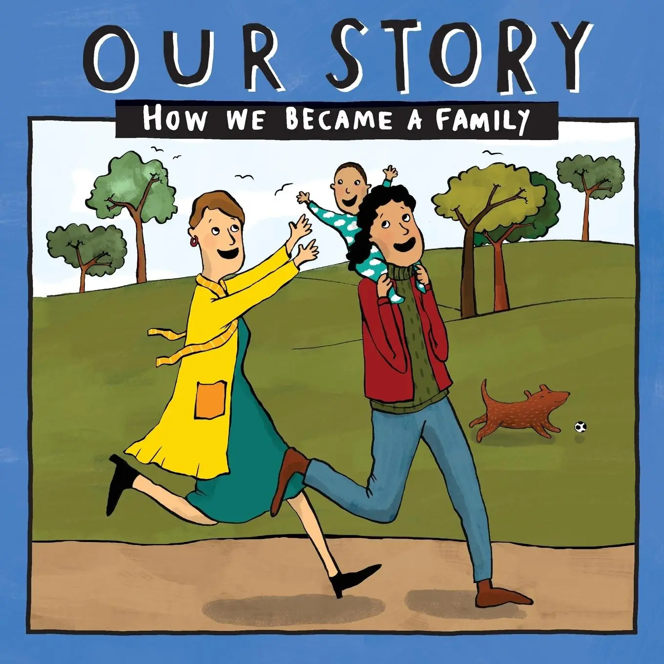 Cover: 9781910222935 | OUR STORY - HOW WE BECAME A FAMILY (37) | Donor Conception Network