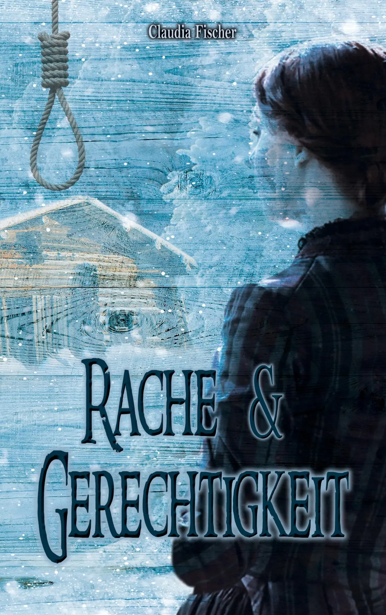 Cover: 9783695132935 | Rache und Gerechtigkeit | Claudia Fischer | Taschenbuch | 376 S.