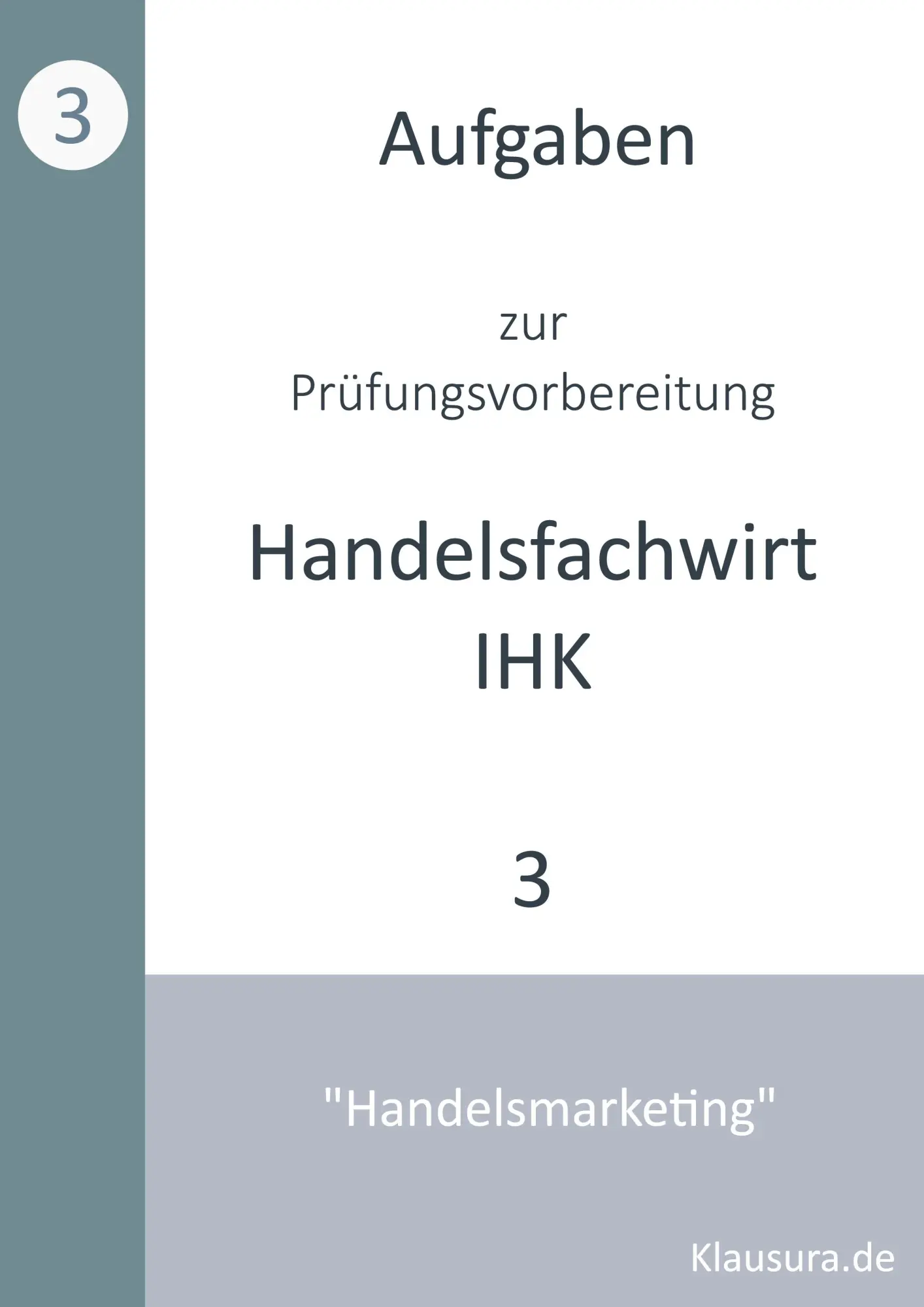 Cover: 9783759722935 | Aufgaben zur Prüfungsvorbereitung geprüfte Handelsfachwirte IHK | Buch
