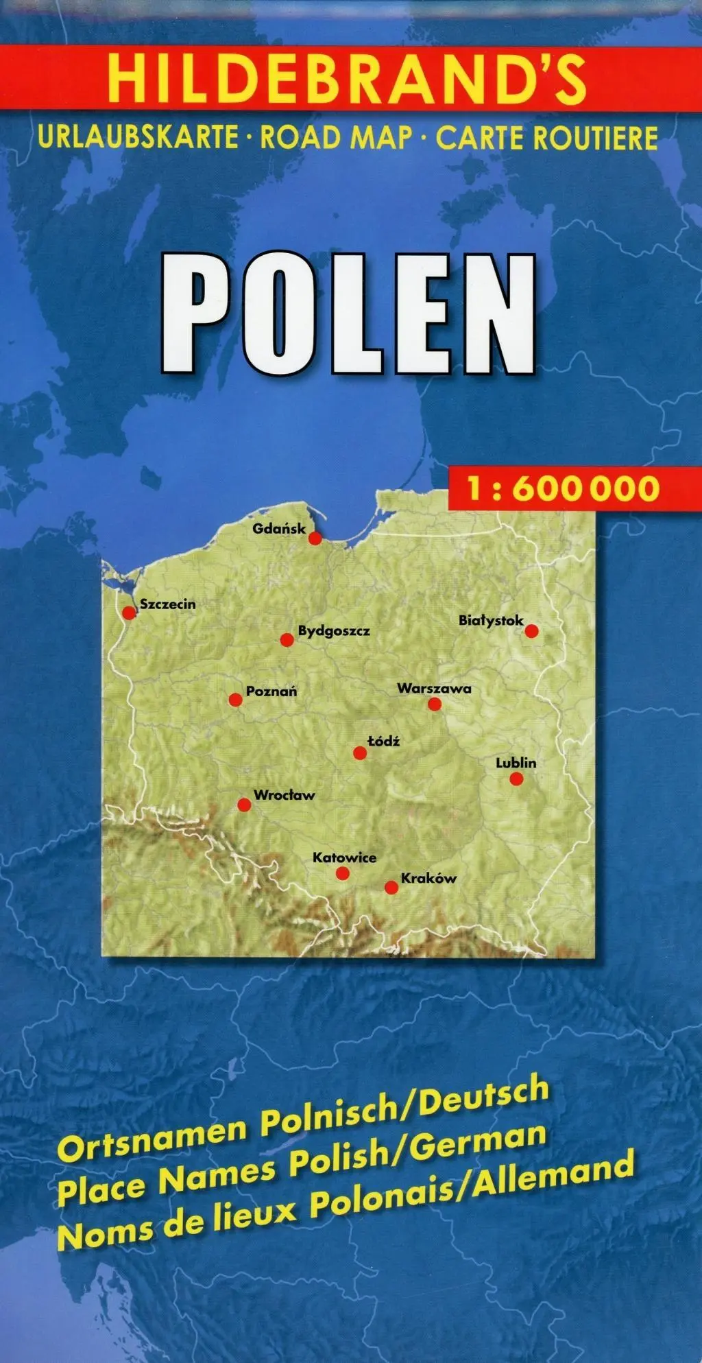 Cover: 9783889892935 | Polen 1 : 600 000. Hildebrand's Urlaubskarte LZ bis 2020 | Deutsch