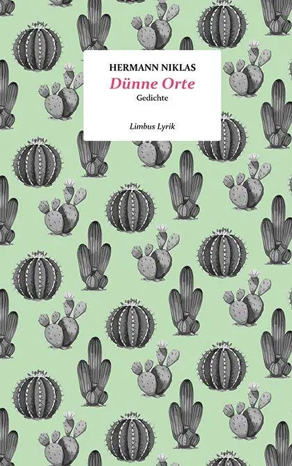 Cover: 9783990392935 | Dünne Orte | Gedichte | Hermann Niklas | Buch | Limbus Lyrik | 96 S.