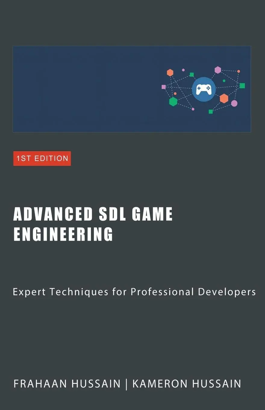 Cover: 9798224062935 | Advanced SDL Game Engineering | Kameron Hussain (u. a.) | Taschenbuch