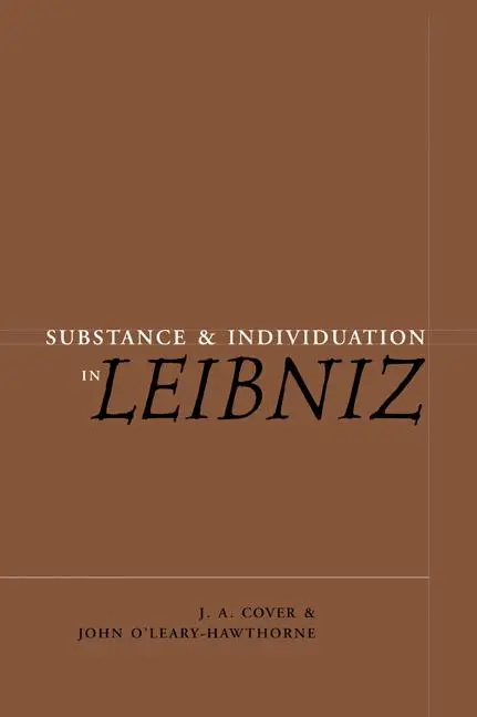 Cover: 9780521073035 | Substance and Individuation in Leibniz | J. A. Cover (u. a.) | Buch