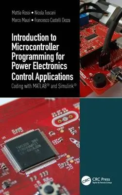 Cover: 9781032053035 | Introduction to Microcontroller Programming for Power Electronics...