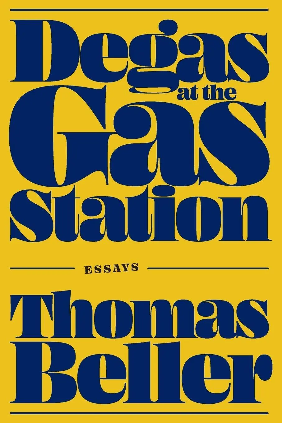 Cover: 9781478033035 | Degas at the Gas Station | Essays | Thomas Beller | Taschenbuch | 2025