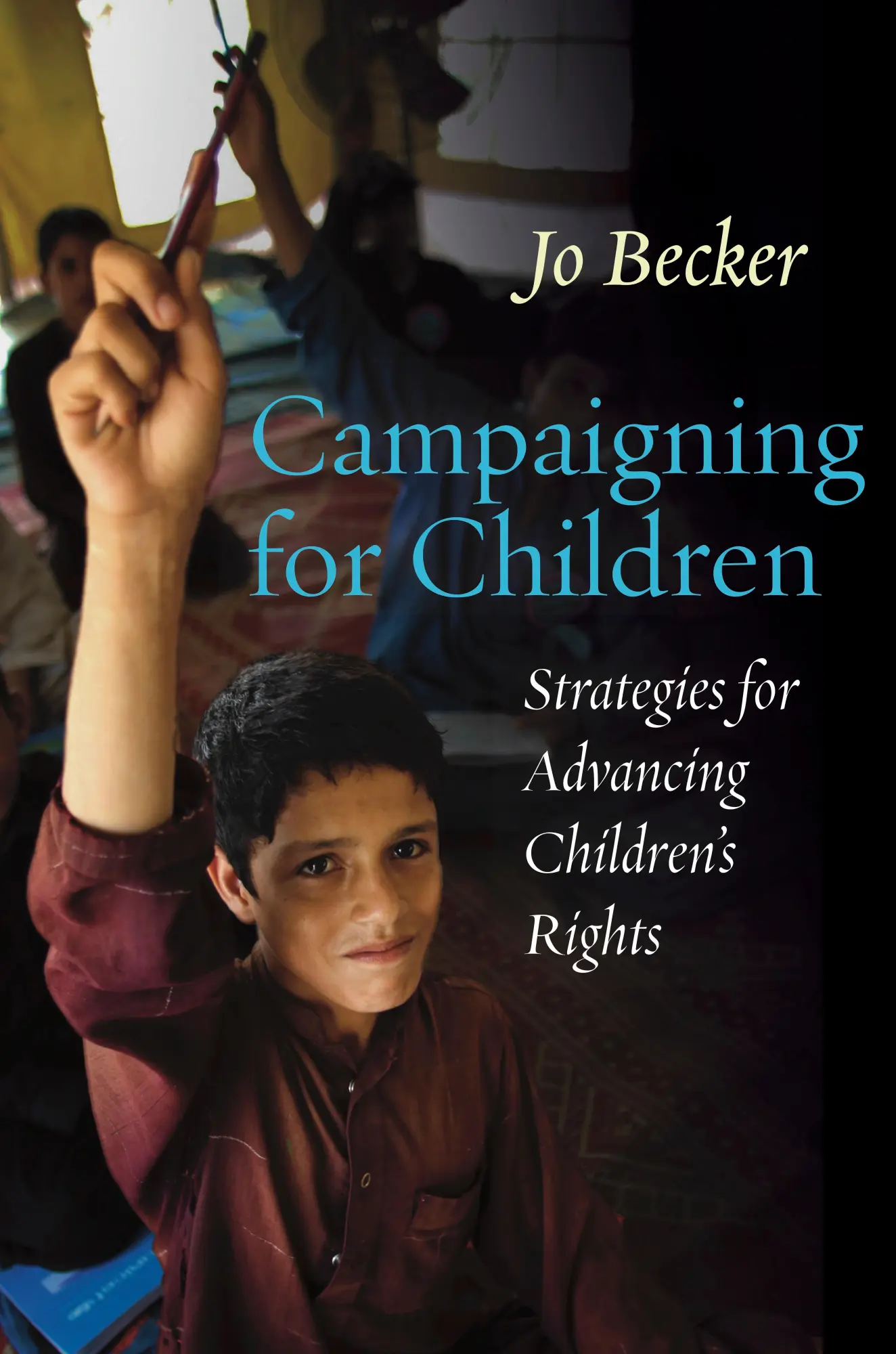 Cover: 9781503603035 | Campaigning for Children | Strategies for Advancing Children's Rights