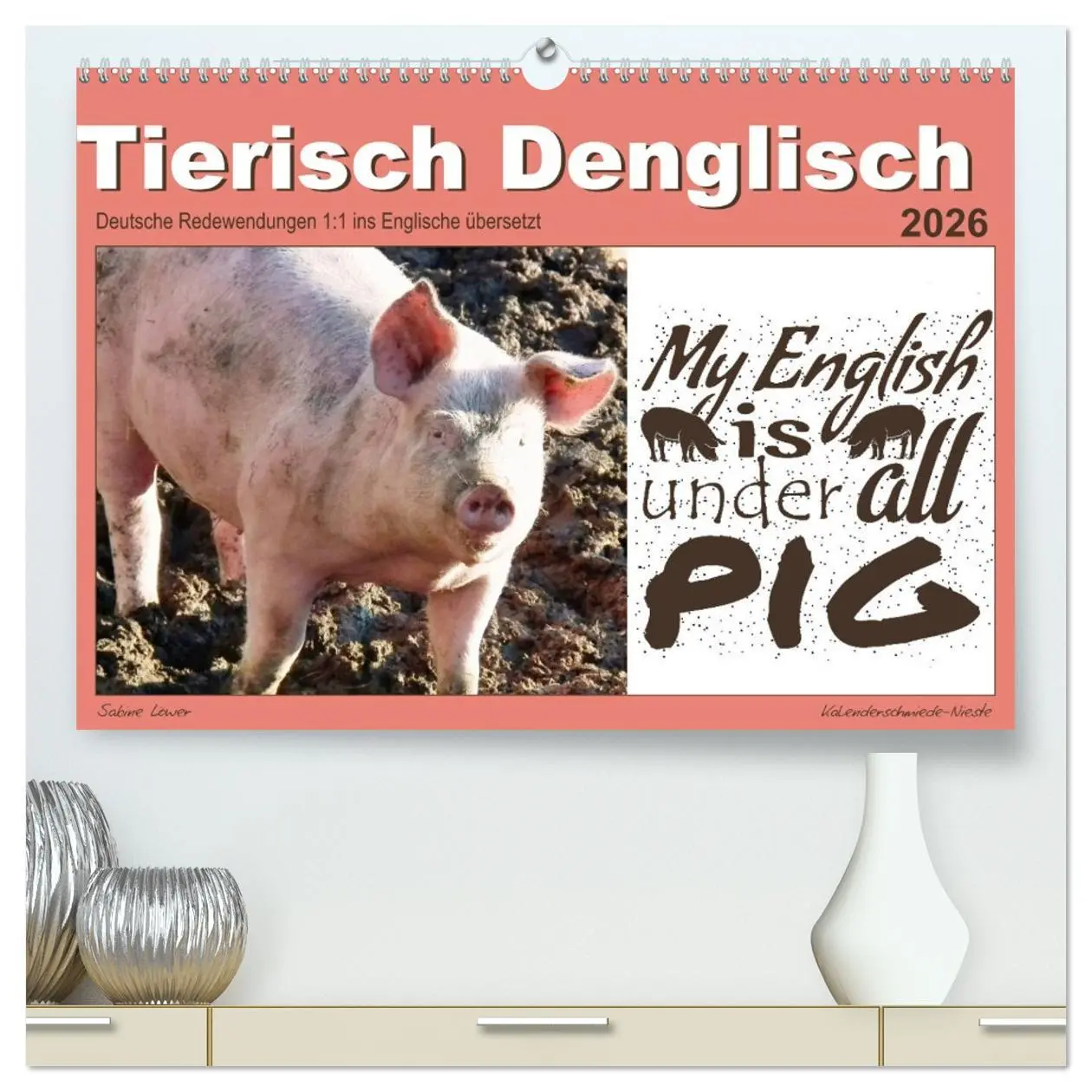 Cover: 9783457663035 | Tierisch Denglisch (hochwertiger Premium Wandkalender 2026 DIN A2...