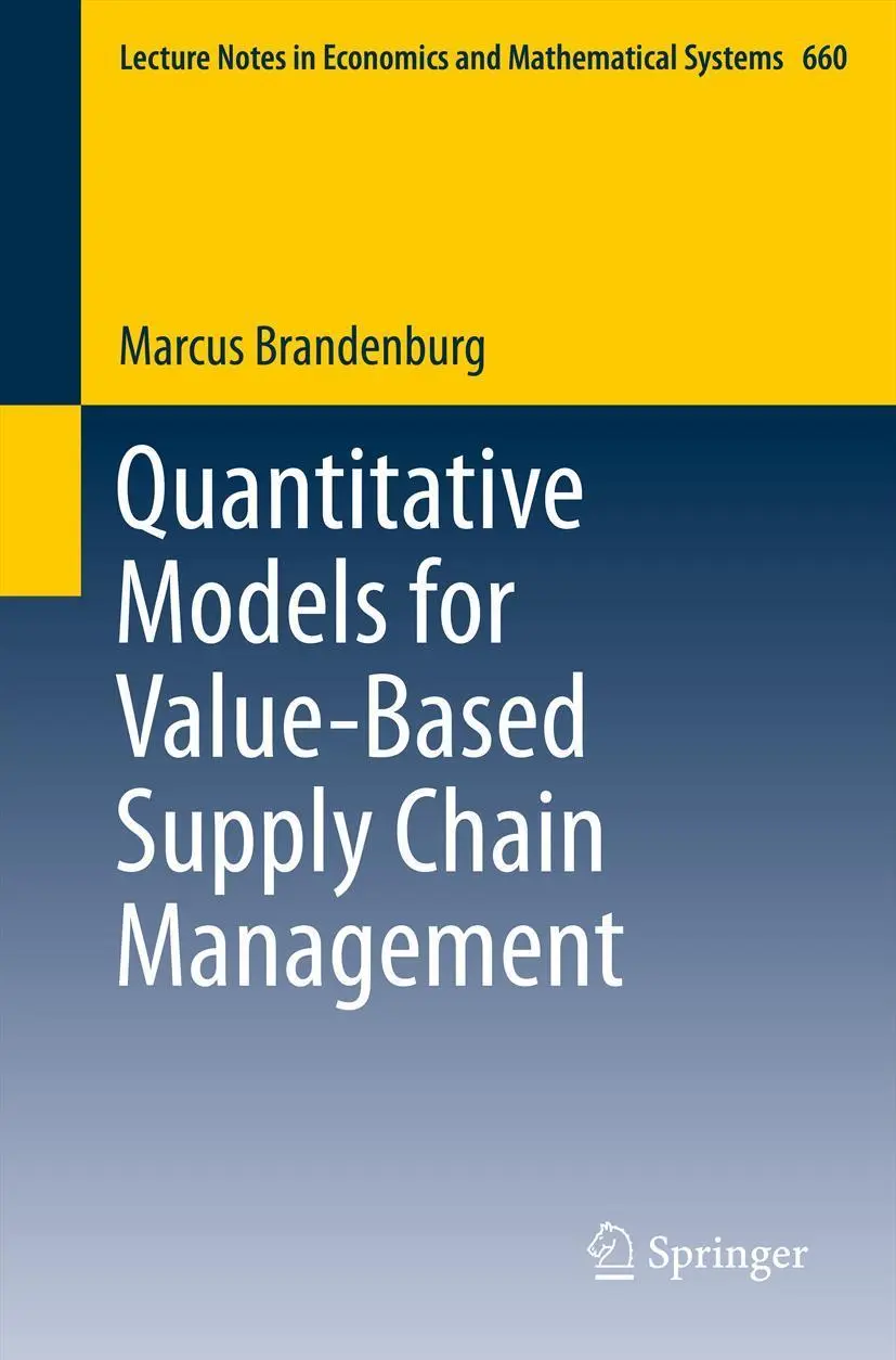 Cover: 9783642313035 | Quantitative Models for Value-Based Supply Chain Management | Buch
