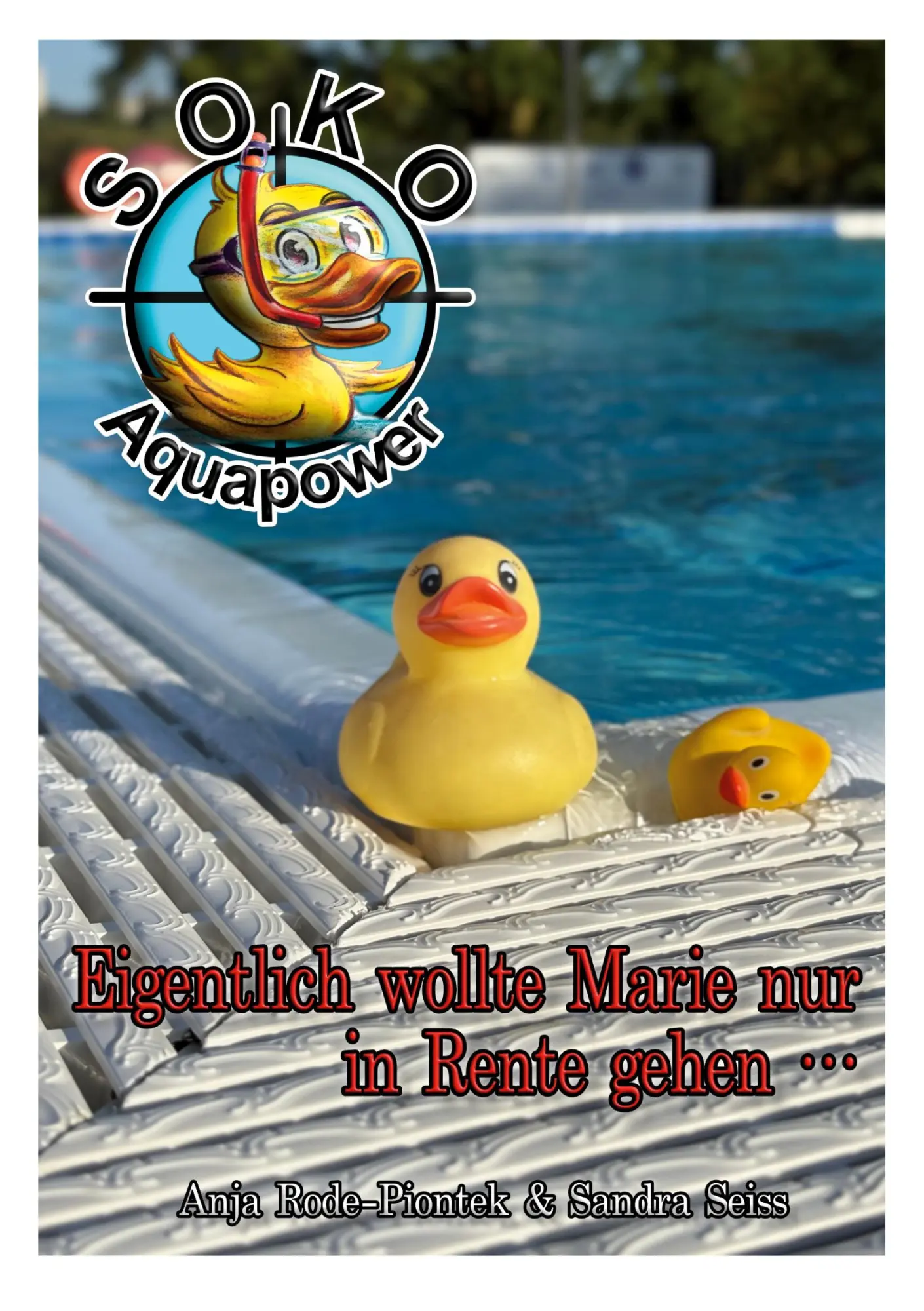 Cover: 9783695193035 | SOKO Aquapower | Eigentlich wollte Marie nur in Rente gehen ... | Buch