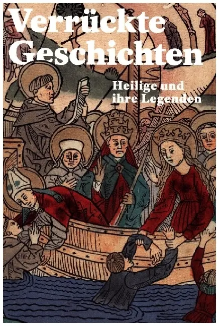 Cover: 9783796553035 | Verrückte Geschichten | Heilige und ihre Legenden | Gallen | Buch