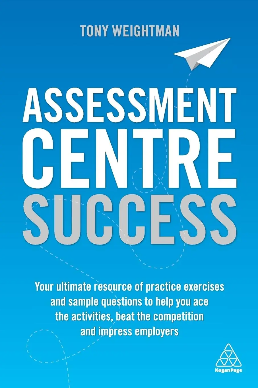 Cover: 9780749483135 | Assessment Centre Success | Tony Weightman | Taschenbuch | Englisch