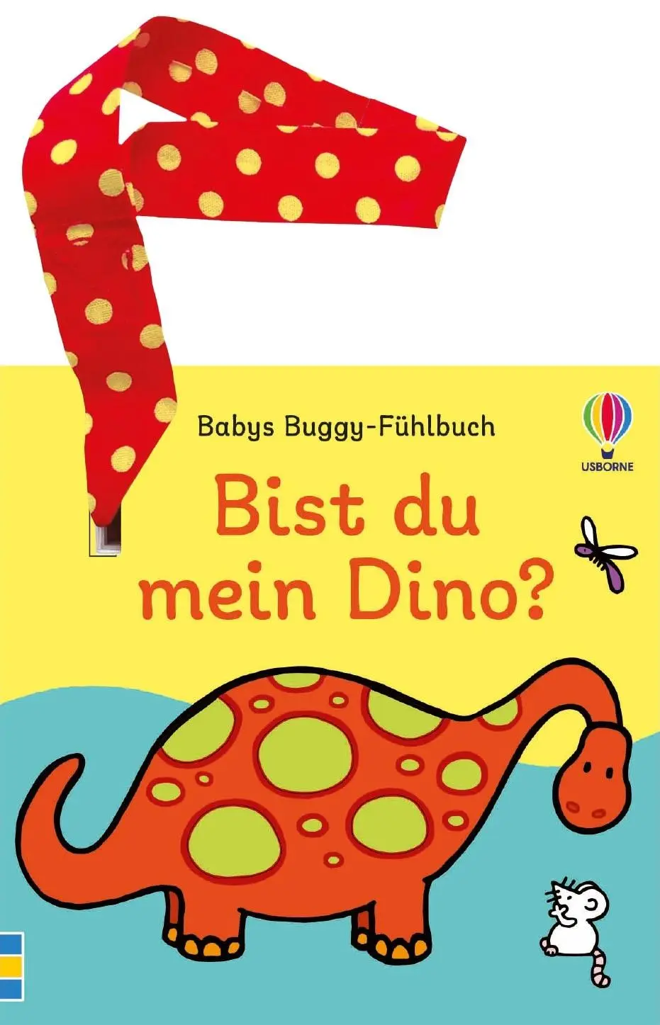 Cover: 9781035703135 | Babys Buggy-Fühlbuch: Bist du mein Dino? | Fiona Watt | Buch | 8 S.