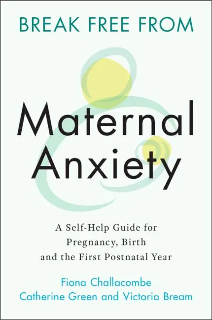 Cover: 9781108823135 | Break Free from Maternal Anxiety | Fiona Challacombe (u. a.) | Buch