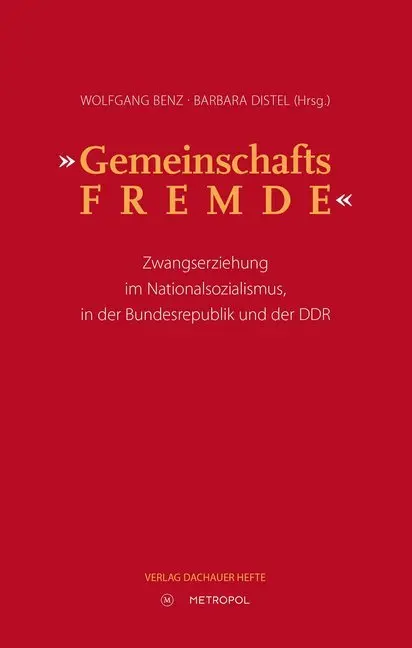 Cover: 9783863313135 | "Gemeinschaftsfremde" | Wolfgang Benz (u. a.) | Buch | 239 S. | 2016