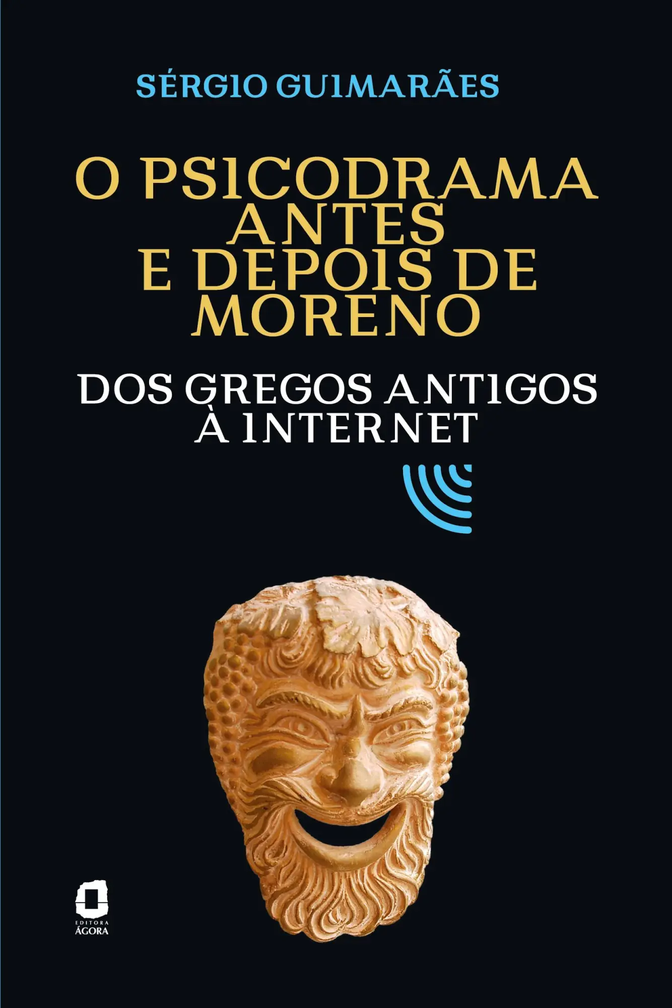 Cover: 9788571833135 | O psicodrama antes e depois de Moreno | Sérgio Guimarães | Taschenbuch